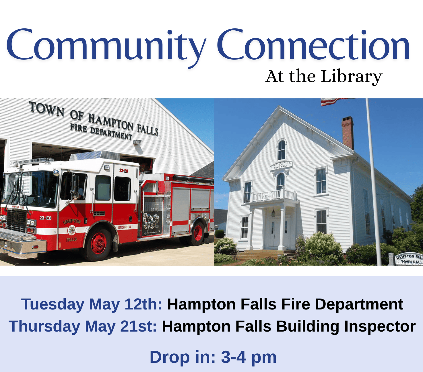 event flyer with images of a fire truck at the hampton falls fire department and the hampton falls building; details about library visits from fire and building inspector departments in may.